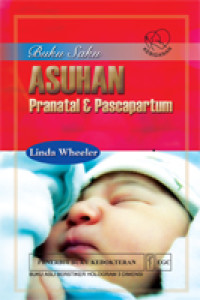 Buku Saku Asuhan Pranatal dan Pascapartum