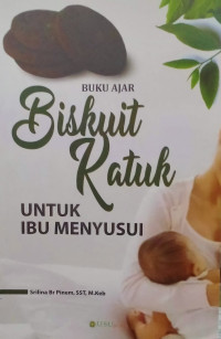 Biskuit Katuk untuk Ibu Menyusui