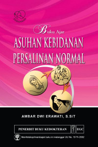 Buku Ajar Asuhan Kebidanan Persalinan Normal