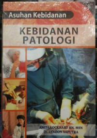 Asuhan Kebidanan Patologi