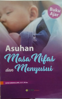 Asuhan Masa Nifas dan Menyusui