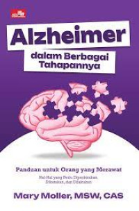 Alzheimer Dalam Berbagai Tahapannya