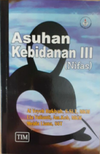 Asuhan Kebidanan III (Nifas)