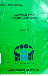 Asuhan kebidanan keluarga berencana