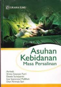 Asuhan Kebidanan Masa Persalinan