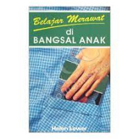 Belajar Merawat di Bangsal Anak