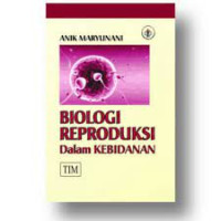 Biologi Reproduksi Dalam Kebidanan