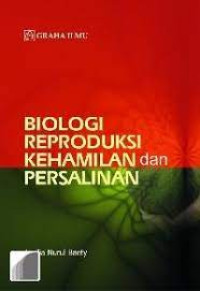 Biologi Reproduksi Kehamilan dan Persalinan