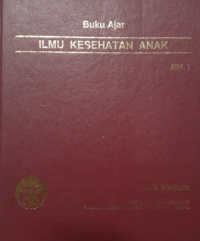 Buku Ajar Ilmu kesehatan anak