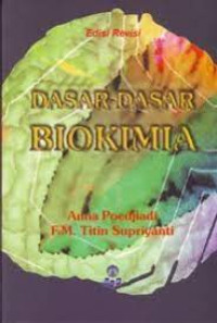 Dasar-dasar Biokimia