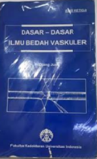 Dasar-Dasar Ilmu Bedah Vaskuler