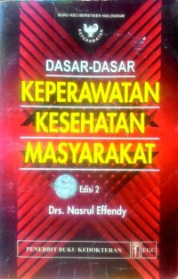 Dasar-dasar Keperawatan Kesehatan Masyarakat