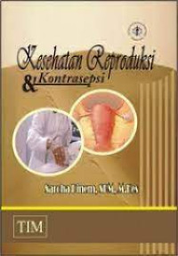 Kesehatan Reproduksi dan Kontrasepsi