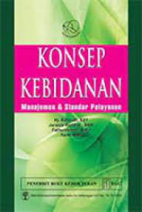 Konsep Kebidanan: Manajemen & Standar Pelayanan