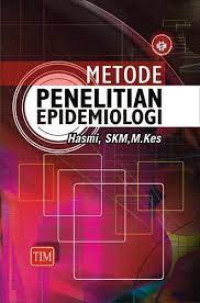 Metode Penelitian Epidemiologi