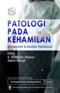 Patologi Pada Kehamilan: Manajemen & Asuhan Kebidanan