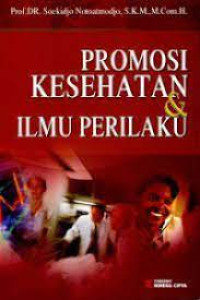 Promosi kesehatan & ilmu perilaku