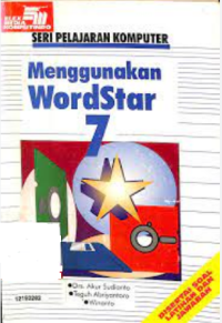 seri pelajaran komputer menggunakan wordstar 7