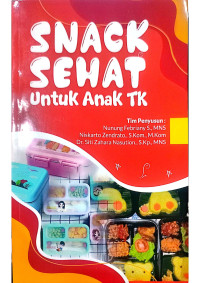 Snack Sehat: untuk anak TK