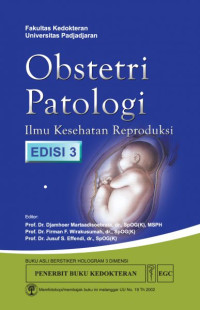 Obstetri Patologi: Ilmu Kesehatan Reproduksi