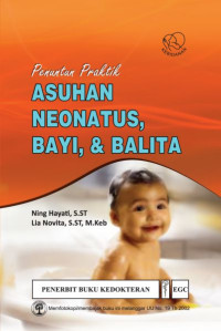 Penuntun Praktik Asuhan Neonatus, Bayi & Balita