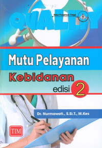 Mutu Pelayanan Kebidanan