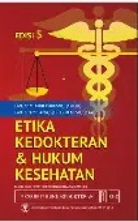 Image of Etika Kedokteran dan Hukum Kesehatan
