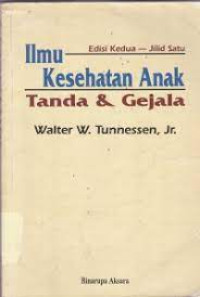 Ilmu Kesehatan Anak: Tanda dan Gejala