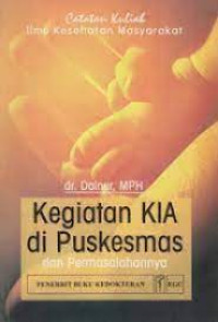 Kegiatan KIA dI Puskesmas dan Permasalahannya